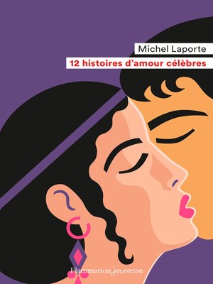 cover image of 12 histoires d'amour célèbres
